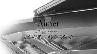 Aimer  Kataomoi cover piano solo [upl. by Sheena]