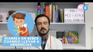 La diarrea en los bebés y niños ¿causas cuidados y cuándo se debe ir a urgencias [upl. by Penrod]