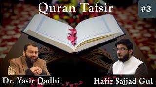 Quran Tafsir  3 Surah AlImran  Shaykh Dr Yasir Qadhi amp Shaykh Sajjad [upl. by Bert231]