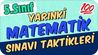 YARINKİ MATEMATİK SINAVI TAKTİKLERİ ✍🏻 5 SINIF [upl. by Annabelle]