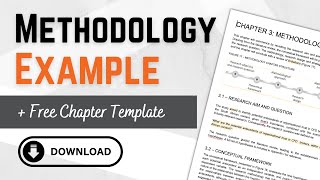 Research Methodology Example StepByStep Chapter Walkthrough  FREE Methodology Template [upl. by Archer959]