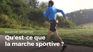 Questce que la marche sportive  Marche Sportive [upl. by Cosmo]