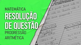 Questão Resolvida 07  Progressão Aritmética PA [upl. by Kasevich926]