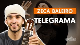 Telegrama  Zeca Baleiro aula de violão simplificada [upl. by Story]