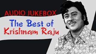 Best of Krishnam Raju  Telugu Movie Audio Jukebox [upl. by Akimal]