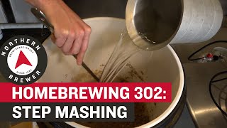 Homebrew 302 Step Mashing  Northern Brewer University Online Course [upl. by Nyre491]