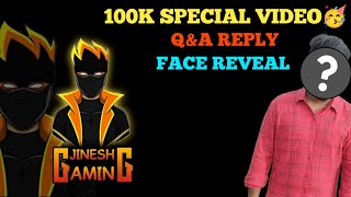 Jinesh Gaming Face Reveal  100k Special Video 😍  Thank You For All JG Family❤️ [upl. by Ellehcrad]