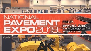 2019 NATIONAL PAVEMENT EXPO  HIGHLIGHTS  NPE in NASHVILLE TENNESSEE [upl. by Longtin]