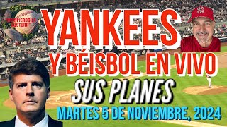 YANKEES SUS PLANES [upl. by Tuneberg]