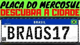 SAIBA COMO VER A CIDADE DA PLACA DO MERCOSUL [upl. by Lockwood]