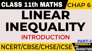 CLASS 11 Maths Linear inequalitiesCBSECHSEICSCINTRODUCTIONIN HINDI FULL EXPLANATION PART3 [upl. by Drazze]