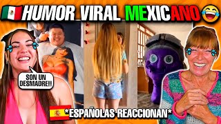 🇪🇸 ESPAÑOLAS REACCIONAN a HUMOR VIRAL MEXICANO si te ríes pierdes😂🇲🇽 TikToks de México [upl. by Sorilda103]