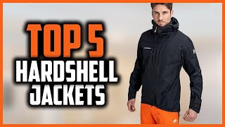 Top 5 Best Hardshell Jackets Reviews in 2024 [upl. by Imik]