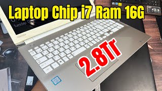 Toàn Laptop i7 Ram 16G Cấu Hình Cao Giá Rẻ  28Tr  Dell 5300  Thinkpad X260  Nec NS700  Toshiba [upl. by Dominique]