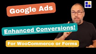 Google Ads Enhanced Conversion for WooCommerce or Any WordPress Forms [upl. by Gayn]