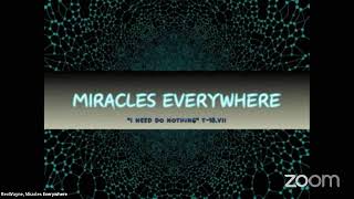 Miracles Everywhere  the Impersonal Life with Rev Wayne and Lyn  111124 ACIM Gather [upl. by Dunc]