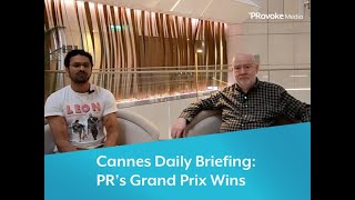 Cannes Daily Briefing PR’s Grand Prix Wins [upl. by Assilla402]