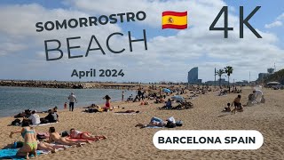 4K Beach Walk Barcelona Exploring Somorrostro Beach A Scenic Walk in Barcelona Spain 🇪🇦 April 2024 [upl. by Enimrac820]