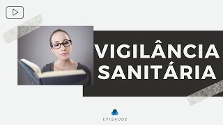 VIGILÂNCIA SANITÁRIA e o SUS [upl. by Ydnerb185]