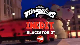 GLACIATOR 2 Tearser by tfou  Miraculous ladybug and catnoir season 4 episode 15 Teaser [upl. by Asaph]