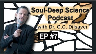 SoulDeep Science Podcast  Ep 7 [upl. by Eglanteen176]