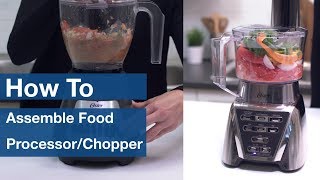 How To Assemble Your Oster® Food Processor or Food Chopper Attachment  Oster® [upl. by Cecilia]