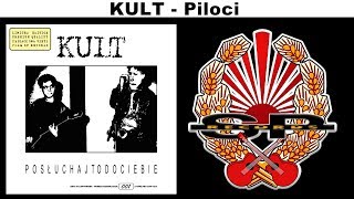 KULT  Piloci OFFICIAL AUDIO [upl. by Gretna648]