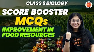 Improvement In Food Resources Class 9 Important MCQs  CBSE 9th Science Biology Important Question [upl. by Eltsyrk]