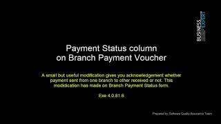 253 Payment Status column on Branch Payment Voucher [upl. by Ahsiener540]