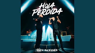 Luck Ra Khea HOLA PERDIDA  Cuarteto Edit YOEL JOFRE RMX  luckra khea [upl. by Byrd886]