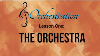 Orchestration Intermediate  The Orchestra [upl. by Julina]