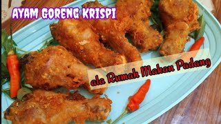 RESEP AYAM GORENG KRISPI ALA PADANG [upl. by Neeleuqcaj]