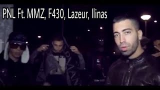 PNL Ft MMZ F430 Lazeur Ilinas  Injection Clip Officiel [upl. by Brag877]