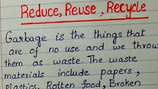 Reduce Reuse Recycle keeps environment neat and clean [upl. by Noy985]