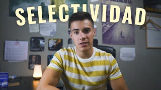 SELECTIVIDAD 5 minutos para el resto de tu vida [upl. by Gordan]