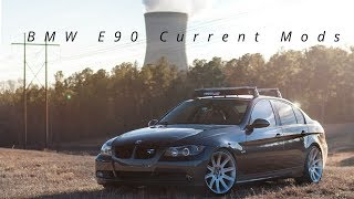 BMW E90 Current Mods [upl. by Lorinda]