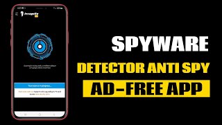 Best Spyware Detector Anti Spy App for Android [upl. by Teressa752]