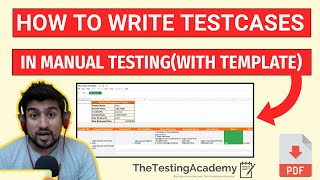 How to Write Test Cases in Manual Testing with Template [upl. by Anirbak]