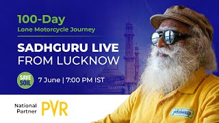 Sadhguru in Lucknow to SaveSoil  LIVE  7 June  700 PM IST [upl. by Chadburn]