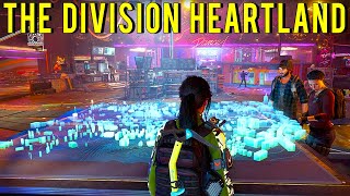 THE DIVISION HEARTLAND ARRIVE IL EST PRESQUE LA [upl. by Wendin]