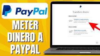 Cómo METER Dinero A PAYPAL  Ingresar Dinero A Paypal [upl. by Ardiekal]