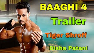 BAAGHI 4 Trailer  Tiger Shroff  Disha Patani  Jacky Shroff  Concept [upl. by Delmore474]