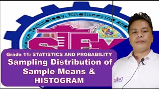 SAMPLING DISTRIBUTION OF SAMPLE MEANS AND HISTOGRAMSTATISTICS AND PROBABILITY SALAMATH2020 [upl. by Merrie]