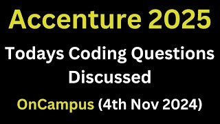 4th Nov 2024 Accenture Todays Actual Coding Questions 2025 Batch  Accenture Coding accenture [upl. by Emirej657]