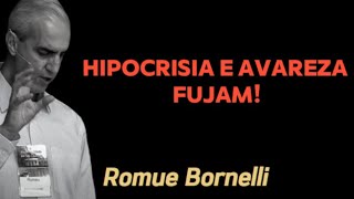 Hipocrisia e Avareza  Fujam  Romeu Bornelli [upl. by Ynoble]