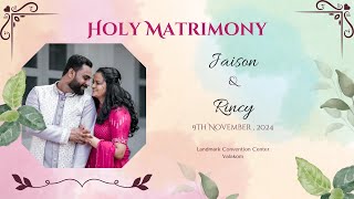 Holy Matrimony  Jaison amp Rincy [upl. by Tracie]