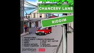 Chancery Lane Riddim [upl. by Ainessey]