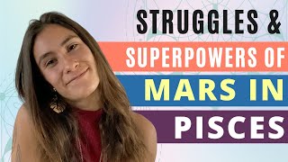 Everything You Need To Know About MARS In PISCES [upl. by Sarajane]