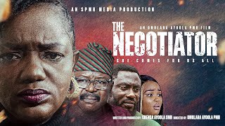 THE NEGOTIATOR  Directed by Omolara Ayoola PMH [upl. by Modeerf]