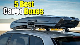 Top 5 Best Cargo Boxes of 2024 [upl. by Nnaaras770]